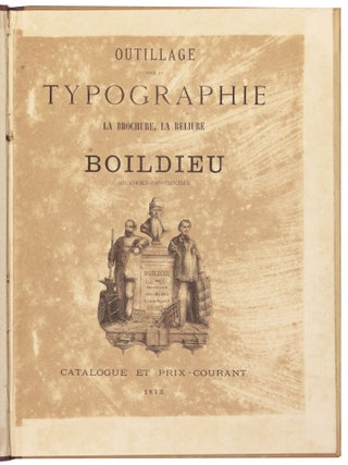 Outillage Typographique: La Brochure, La Réliure... catalogue et prix courants.