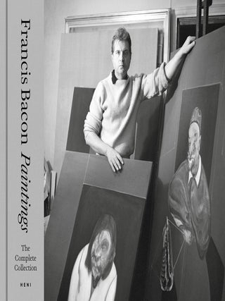 Item nr. 173417 FRANCIS BACON: Paintings: The Complete Collection. Laura Scalabrella Spada