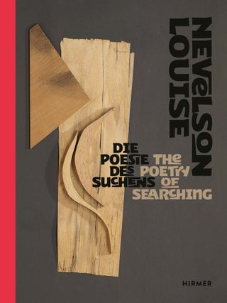 Item nr. 173504 LOUISE NEVELSON: The Poetry of Searching. Valerie Ucke
