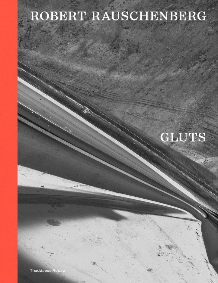 Item nr. 173668 ROBERT RAUSCHENBERG: Gluts. Jose Castanal, Oona Doyle.