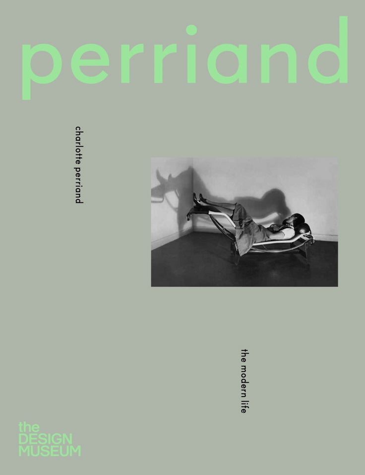 Item nr. 173673 CHARLOTTE PERRIAND: The Modern Life. Justin McGuirk.