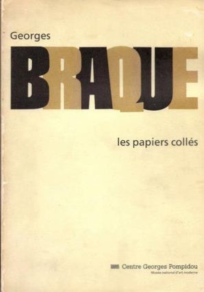 Item nr. 22291 GEORGES BRAQUE: Les Papiers Colles. Paris. Centre Georges Pompidou