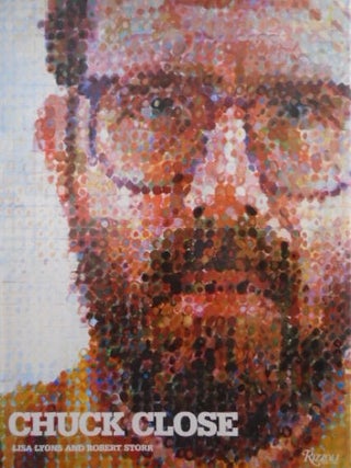 Item nr. 24036 CHUCK CLOSE. Lisa Lyons, Robert Storr
