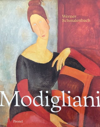 Item nr. 26686 AMEDEO MODIGLIANI: Paintings, Sculptures, Drawings. Werner Schmalenbach