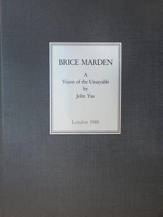 Item nr. 26711 BRICE MARDEN: Recent Paintings and Drawings. London. Anthony D'Offay Gallery, Yau