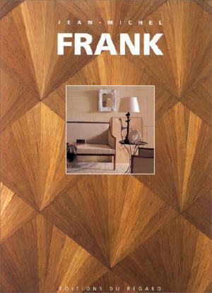 Item nr. 26914 JEAN MICHEL FRANK. Leopold Diego Sanchez, Adolphe Chanaux, Andree Putman