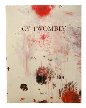 CY TWOMBLY: Paintings, Works on Paper, Sculpture.