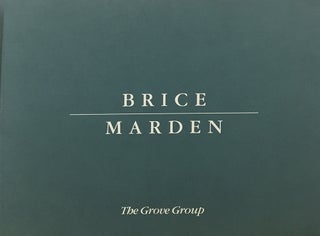 Item nr. 29762 BRICE MARDEN: The Grove Group. New York. Gagosian Gallery, Robert Pincus-Witten