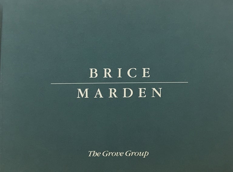 Item nr. 29762 BRICE MARDEN: The Grove Group. New York. Gagosian Gallery, Robert Pincus-Witten.