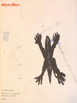 Item nr. 29767 MARIO MERZ. New York. Guggenheim, Germano Celant
