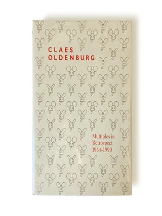 Item nr. 30540 CLAES OLDENBURG: Multiples in Retrospect, 1964 - 1990. Arthur Solway, Thomas...