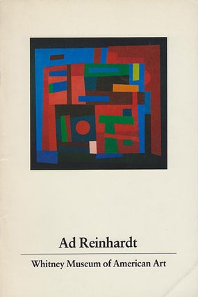 Item nr. 32274 AD REINHARDT. A Concentration of Works from the Permanent Collection. New York....