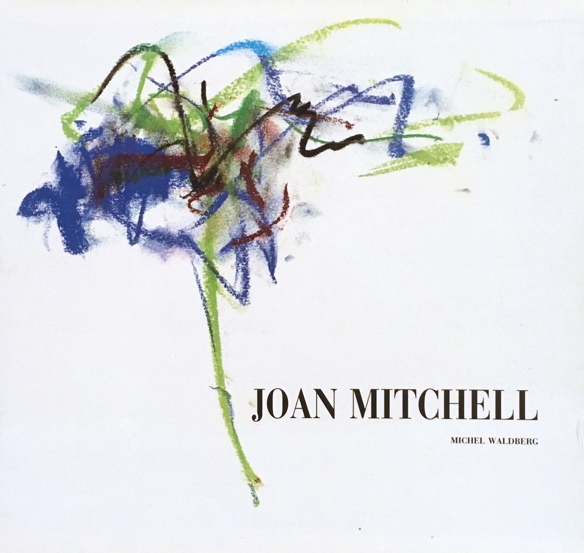 JOAN MITCHELL by Michel Waldberg on Ursus Books, Ltd