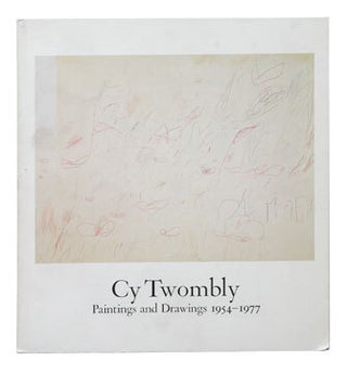 Item nr. 3818 CY TWOMBLY: Paintings and Drawings 1954-1977. NEW YORK. WHITNEY, Barthes