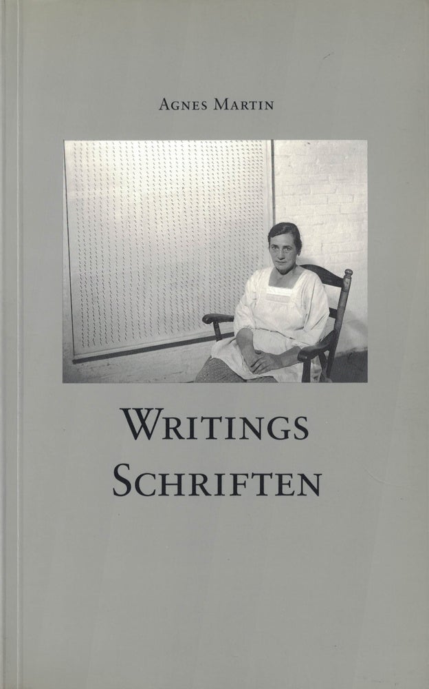 Item nr. 38253 AGNES MARTIN: Writings/Schriften. Dieter Schwarz, Agnes Martin, Winterthur. Kunstmuseum.