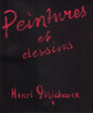Item nr. 38650 Peintures et Dessins avec un Avant-Propos et des Légendes Extraites de l'Oeuvre...