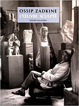 Item nr. 38779 OSSIP ZADKINE: L'Oeuvre Sculpte. Sylvain Lecombre, Paris. Musee Zadkine