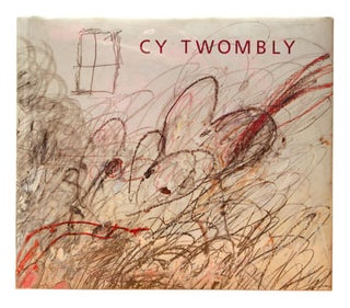 Item nr. 39442 CY TWOMBLY, A Retrospective. Kirk Varnedoe, New York. Museum of Modern Art