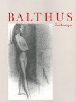 Item nr. 40347 BALTHUS, Zeichnungen. Josef Helfenstein, Jean Leymarie