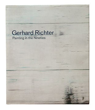 Item nr. 42163 GERHARD RICHTER: Painting in the Nineties. Peter Gidal, London. Anthony d'Offay...