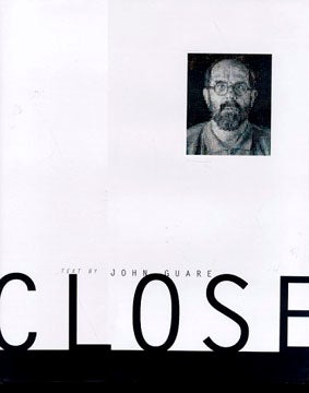 Item nr. 42206 CHUCK CLOSE: Life and Work 1988 - 1995. John Guare