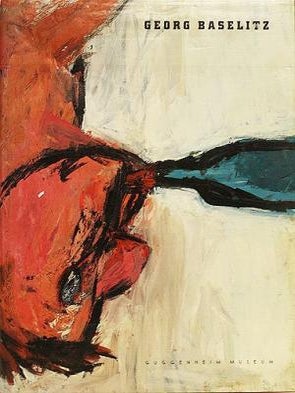 Item nr. 42244 GEORG BASELITZ. Diane Waldman, New York. Guggenheim Museum, full retrospective