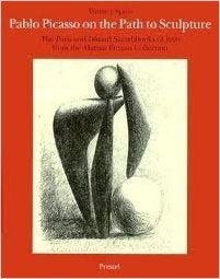 Item nr. 42460 PABLO PICASSO: On the Path to Sculpture. Werner Spies