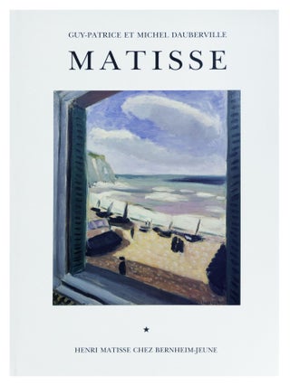 MATISSE: Henri Matisse chez Bernheim Jeune.