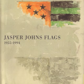 Item nr. 47324 JASPER JOHNS Flags 1955-1994. David Sylvester, London. Anthony D'Offay