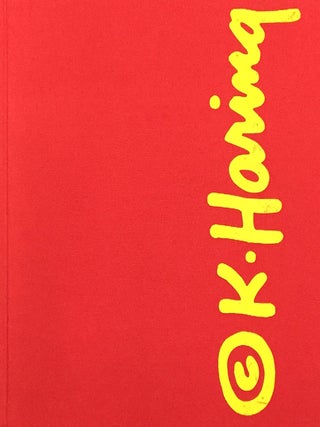 Item nr. 48358 KEITH HARING. New York. Whitney Museum of Art, Elizabeth Sussman