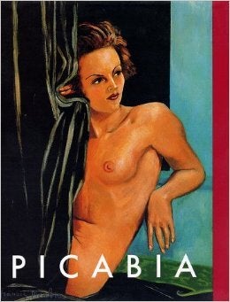 Item nr. 51971 FRANCIS PICABIA: Late Works 1933-1953. Zdenek Felix, ed
