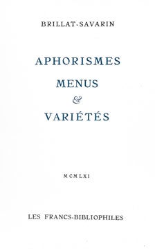Aphorisms, Menu et Varietes.