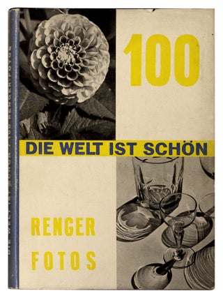Item nr. 54042 Die Welt ist Schon. ALBERT RENGER-PATZSCH