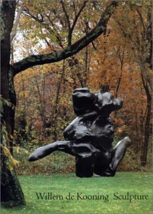 Item nr. 54223 WILLEM DE KOONING: Sculpture. Andrew Forge, Matthew Marks Gallery New York, Adam...