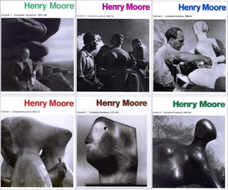 Item nr. 58307 HENRY MOORE, 6 Volume Set of Complete Sculpture. David Sylvester, Alan Bowness,...