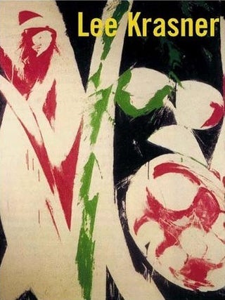 Item nr. 85815 LEE KRASNER. Robert Hobbs, Brooklyn Museum, Los Angeles. LACMA