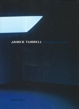 Item nr. 86004 JAMES TURRELL: The Other Horizon. Peter Noever, ed