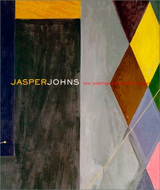 Item nr. 88703 JASPER JOHNS: New Paintings and Works on Paper. Gary Garrels, Richard S. Field,...
