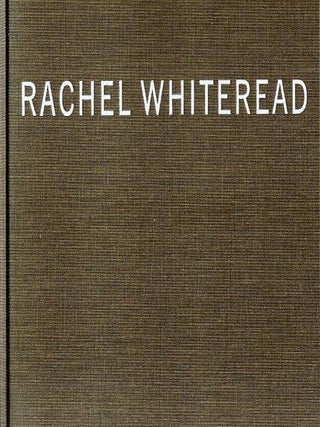 Item nr. 89799 RACHEL WHITEREAD. Anthony d'Offay, A. M Homes, Lodon. Anthony D'Offay Gallery,...