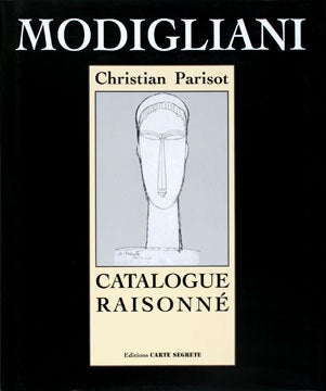 MODIGLIANI: Catalogue Raisonné. Tome III: Dessins, Aquarelles