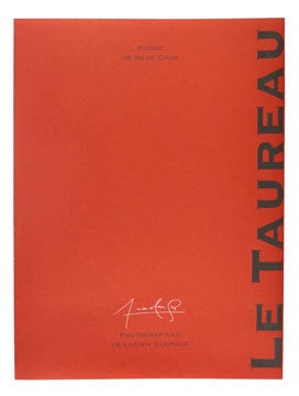 Item nr. 91377 Le Taureau. Lucien Clergue, Rene Char.