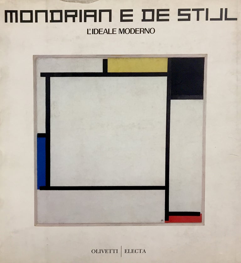 Item nr. 91400 MONDRIAN e de Stijl: L'ideale moderno. Germano Celant.