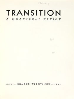 Transition- A Quarterly Review. Number 26 -1937