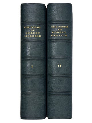 The Poems of Robert Herrick. Two Volumes.