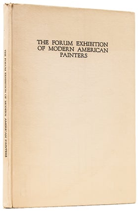 THE FORUM EXHIBITION OF MODERN AMERICAN PAINTERS.