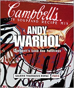 Item nr. 96992 ANDY WARHOL: Campbell's Soup Boxes. Itzhak Goldberg, Paris. Galerie Thaddaeus Ropac