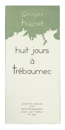 Huit Jours a Trébaumec. Journal de Vacances Orné.