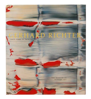 Item nr. 99615 GERHARD RICHTER: Forty Years of Painting. Robert Storr, New York. Museum of Modern...