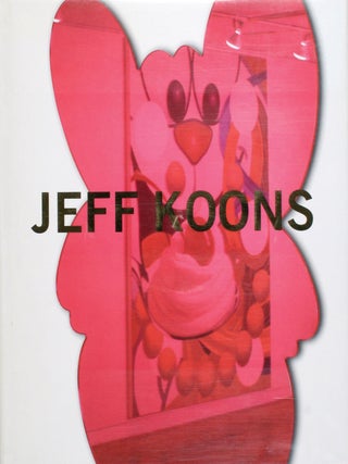 Item nr. 99634 JEFF KOONS. Eckard Schneider, Alison Gingeras, Alison Gingeras, Bregenz. Kunsthaus...
